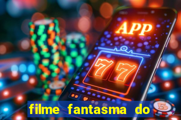 filme fantasma do natal passado